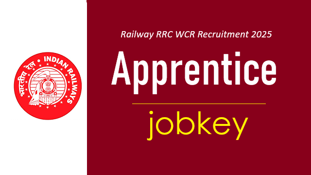 Railway RRC Jabalpur WCR Apprentices Online Form 2025-jobkey